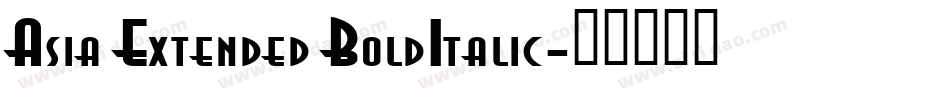 Asia Extended BoldItalic字体转换